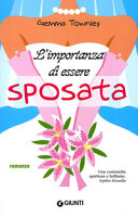 Copertina  L'importanza di essere sposata