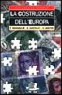 Copertina  La costruzione dell'Europa