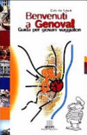 Copertina  Benvenuti a Genova! : guida per giovani viaggiatori