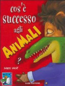 Copertina  Cos'è successo agli animali?