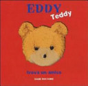Copertina  Eddy Teddy trova un amico