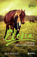 Copertina  Elena. L'estate della decisione