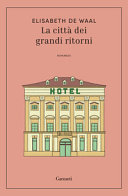Copertina  La città dei grandi ritorni