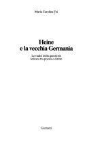 Copertina  Heine e la vecchia Germania : le radici della questione tedesca tra poesia e diritto