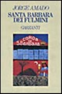 copertina Santa Barbara dei fulmini : una storia di stregoneria