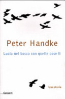 Copertina  Lucia nel bosco con quelle cose lì : una storia