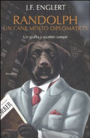 copertina Randolph, un cane molto diplomatico