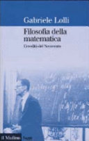 Copertina  Filosofia della matematica : l'eredità del novecento