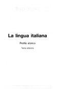 Copertina  La lingua italiana : profilo storico