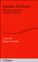 Copertina  Lezioni d'italiano : riflessioni sulla lingua del nuovo millennio