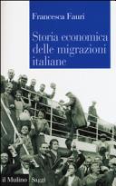 Copertina  Storia economica delle migrazioni italiane