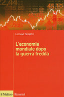 Copertina  L'economia mondiale dopo la guerra fredda