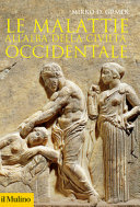 Copertina  Le malattie all'alba della civiltà occidentale