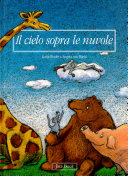Copertina  Il cielo sopra le nuvole : una storia