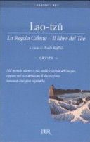 Copertina  La regola celeste : il libro del Tao