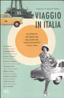 Copertina  Viaggio in Italia : un ritratto del paese nei racconti del \\Gatto selvatico\\ (1955-1964)