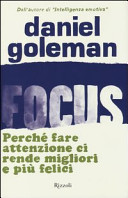 Copertina  Focus : perché fare attenzione ci rende migliori e più felici