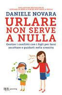 Copertina  Urlare non serve a nulla