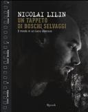 copertina Un tappeto di boschi selvaggi : il mondo in un cuore siberiano