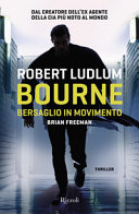 Copertina  Bourne : bersaglio in movimento