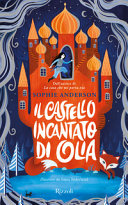 Copertina  Il castello incantato di Olia