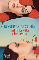 Copertina  Tutta la vita che resta