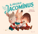 Copertina  Il piccolo Jacominus