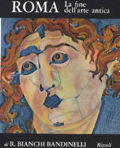Copertina  Roma : la fine dell'arte antica