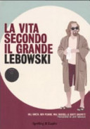 Copertina  La vita secondo il grande Lebowski