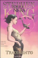 Copertina  La torre nera. Tradimento