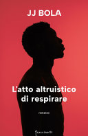 Copertina  L'atto altruistico di respirare