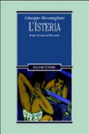 Copertina  L'isteria : il mito del male del XIX secolo