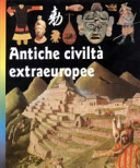 Copertina  Antiche civiltà extraeuropee