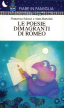 Copertina  Le poesie dimagranti di Romeo