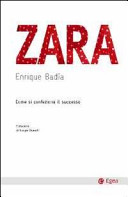 Copertina  Zara : come si confeziona il successo