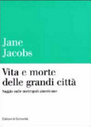 Copertina  Vita e morte delle grandi città : saggio sulle metropoli americane