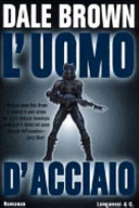 Copertina  L'uomo d'acciaio : romanzo