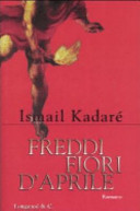 Copertina  Freddi fiori d'aprile : romanzo