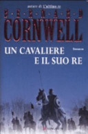 Copertina  Un cavaliere e il suo re : romanzo