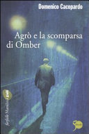 Copertina  Agrò e la scomparsa di Omber