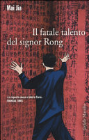 Copertina  Il fatale talento del signor Rong