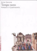 Copertina  Tempo novo : Venezia e il Quattrocento