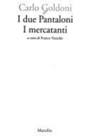 Copertina  I due Pantaloni ; I mercatanti