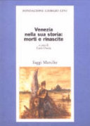 Copertina  Venezia nella sua storia : morti e rinascite