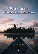 Copertina  Eros Altieri: il barcarolo del Brenta Novo