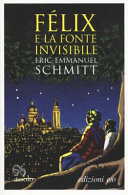 Copertina  Félix e la fonte invisibile