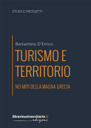 Copertina  Turismo e territorio nei miti della Magna Grecia