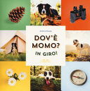 Copertina  Dov'è Momo? In giro!