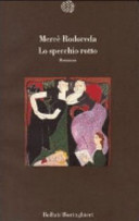 copertina Lo specchio rotto : romanzo
