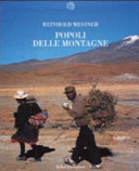 Copertina  Popoli delle montagne : fotografie e incontri